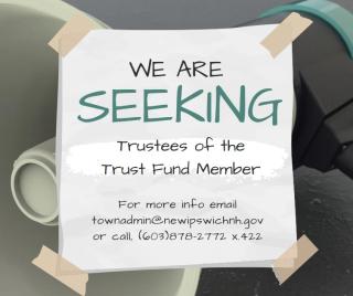 Seeking Trustees of the Trust Fund Member Ad